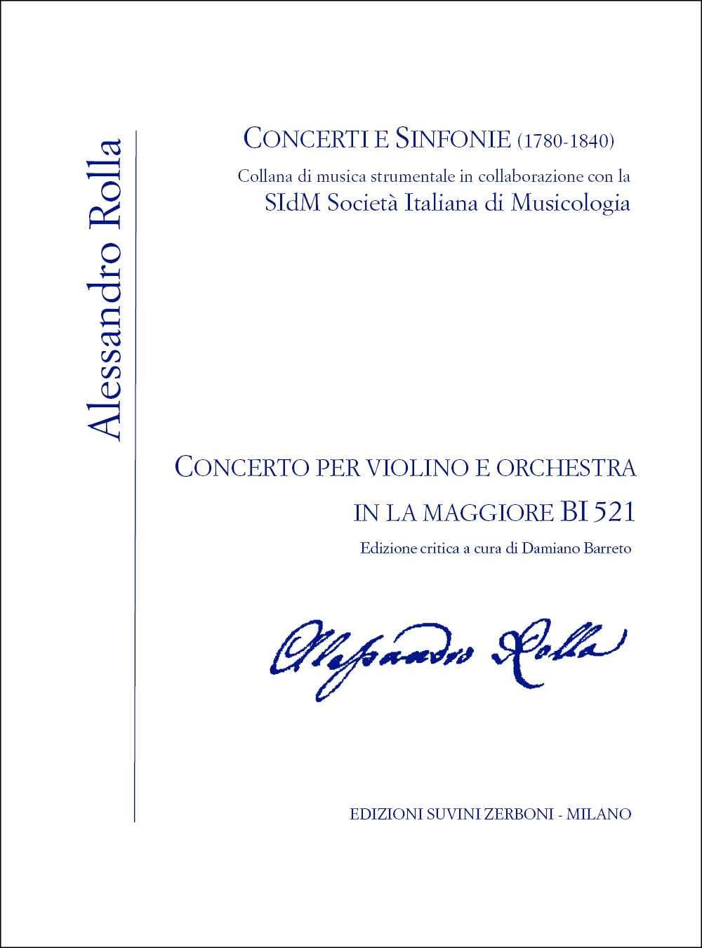 Concerto violino e orchestra in La maggiore  BI521 Concerti e Sinfonie, 1780-1840 Vol. 2